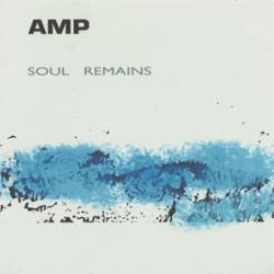 Amp : Soul Remains